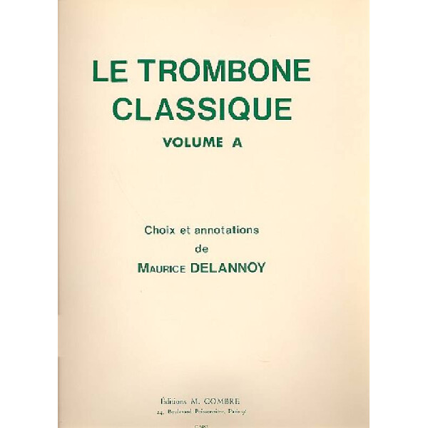 Le trombone classique vol. A