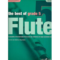The best of Grade 5 (+CD) for flute
