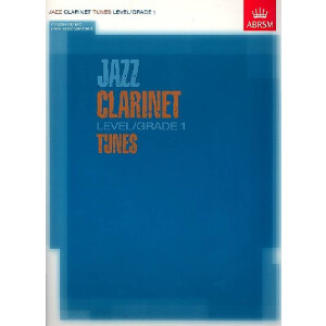 Jazz Clarinet Tunes Grade 1 (+CD)