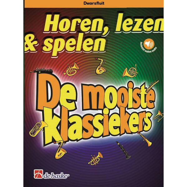 Horen lezen spelen - De mooiste klassiekers (+Online Audio)