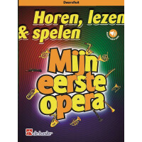 Horen lezen spelen - Mijn eerste opera (+Online Audio)