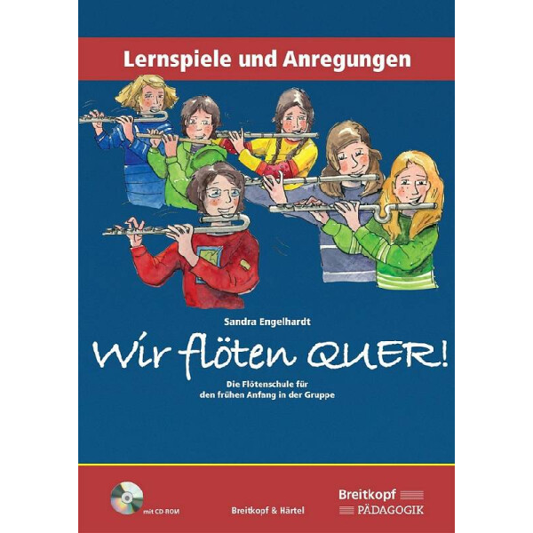 Wir flöten quer (+CD-ROM)