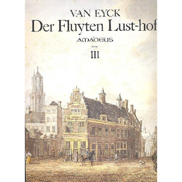 Der Fluyten Lust-hof Band 3