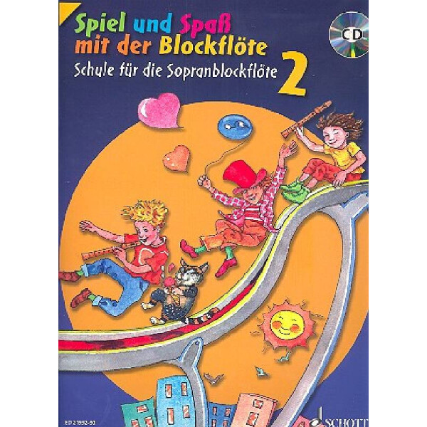 Spiel und Spaß mit der Blockflöte Band 2 - Schule (+CD)
