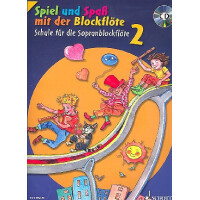 Spiel und Spaß mit der Blockflöte Band 2 - Schule (+CD)