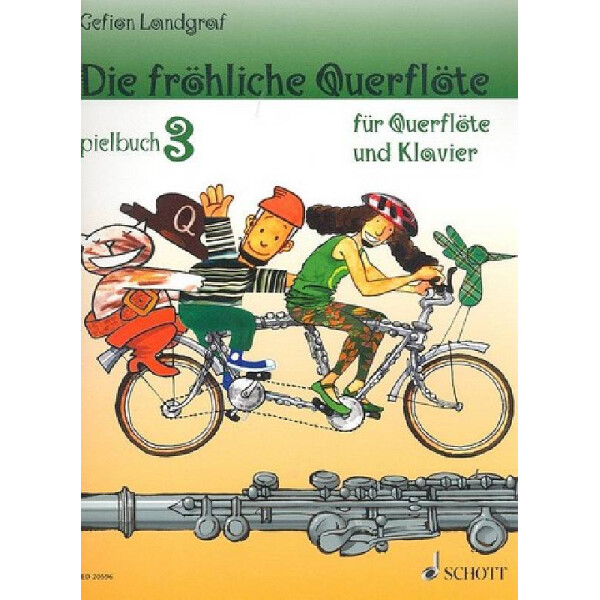 Die fröhliche Querflöte Band 3 - Spielbuch
