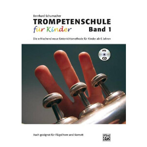 Trompetenschule für Kinder Band 1 (+CD)