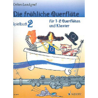 Die fröhliche Querflöte Band 2 - Spielbuch