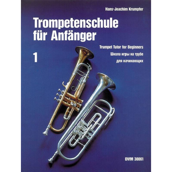 Trompetenschule für Anfänger Band 1