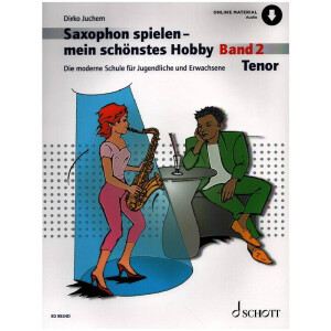 Saxophon spielen - Mein schönstes Hobby Band 2...
