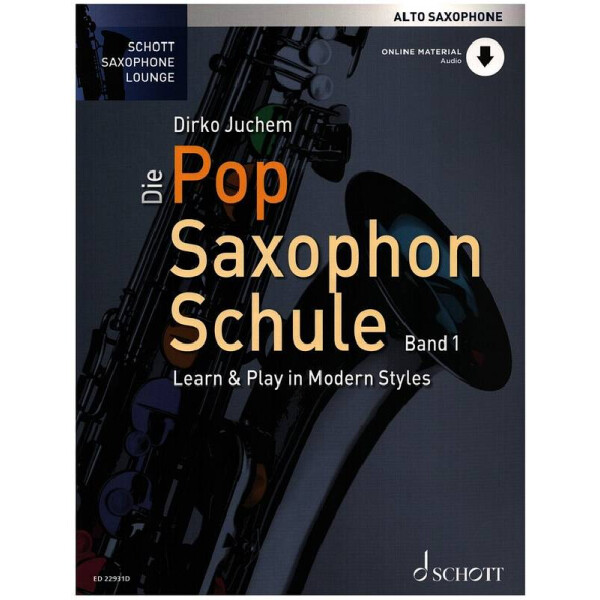 Die Pop Saxophon Schule Band 1 (+Online Audio)