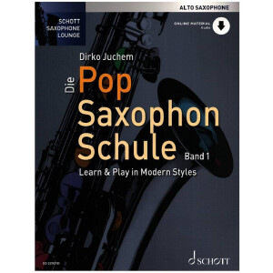 Die Pop Saxophon Schule Band 1 (+Online Audio)