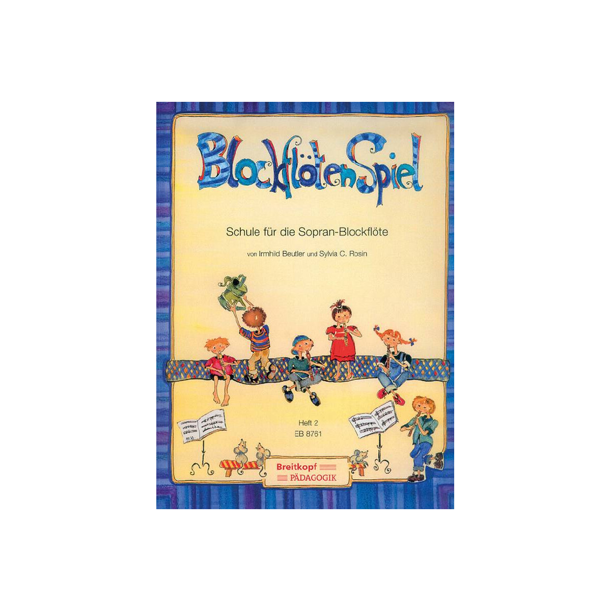 Blockflötenspiel Band 2