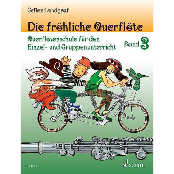 Die fröhliche Querflöte Band 3 - Schule und Spielbuch