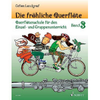 Die fröhliche Querflöte Band 3 - Schule und Spielbuch
