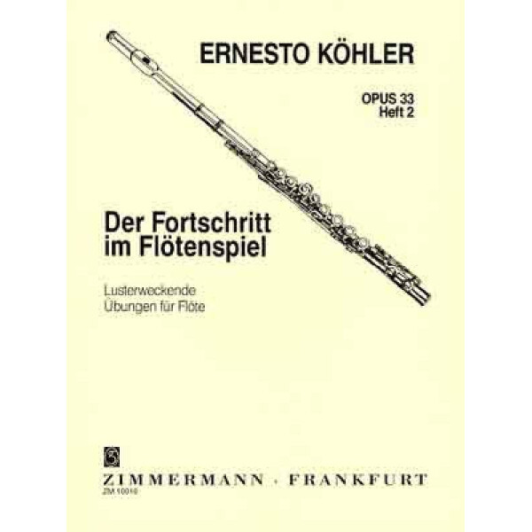 Der Fortschritt im Flötenspiel op.33 Band 2