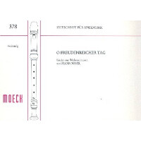O freudenreicher Tag Lieder zur
