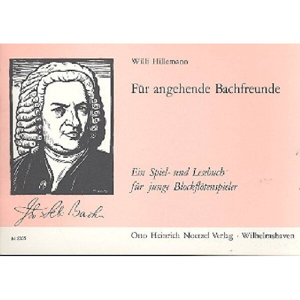 Für angehende Bachfreunde