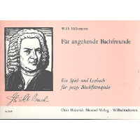 Für angehende Bachfreunde