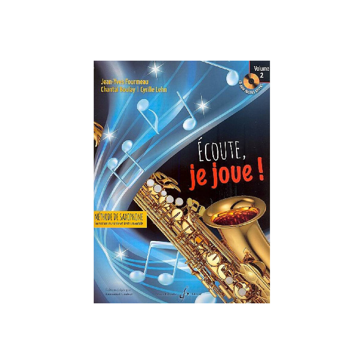 Écoute je joue vol.2 (+CD-ROM)