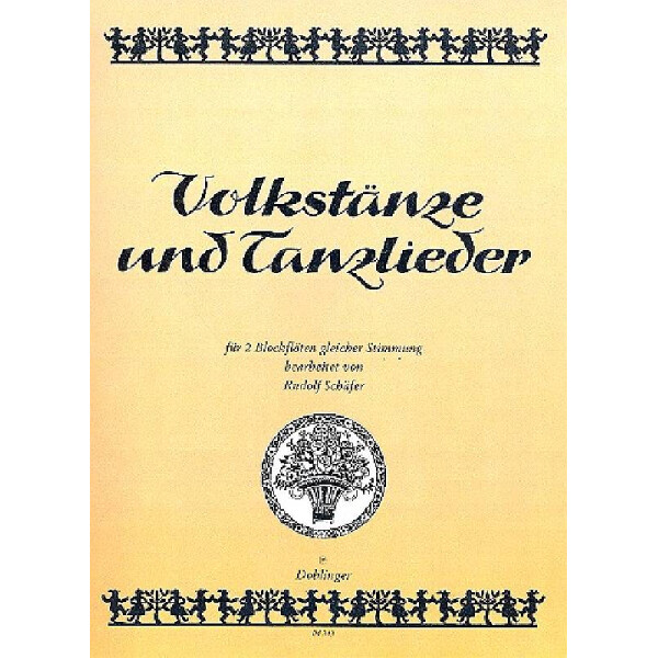 Volkstänze und Tanzlieder für