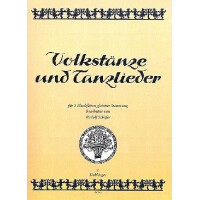 Volkstänze und Tanzlieder für