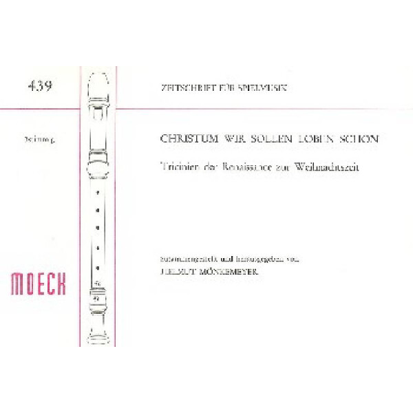 Christum wir sollen loben schon
