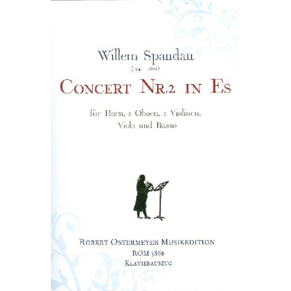 Konzert Es-Dur Nr.2 für Horn solo, 2 Oboen, 2 Violinen, Viola und Bc