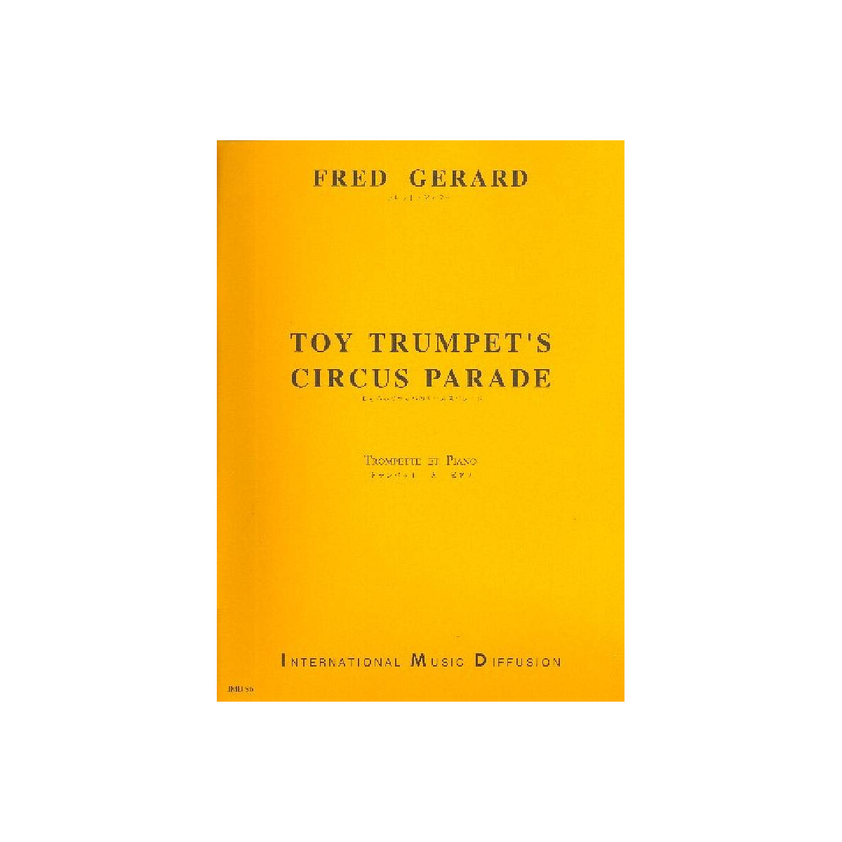 Toy Trumpets Circus Parade