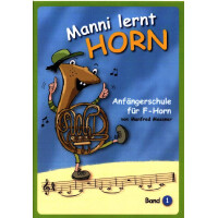 Manni lernt Horn Band 1