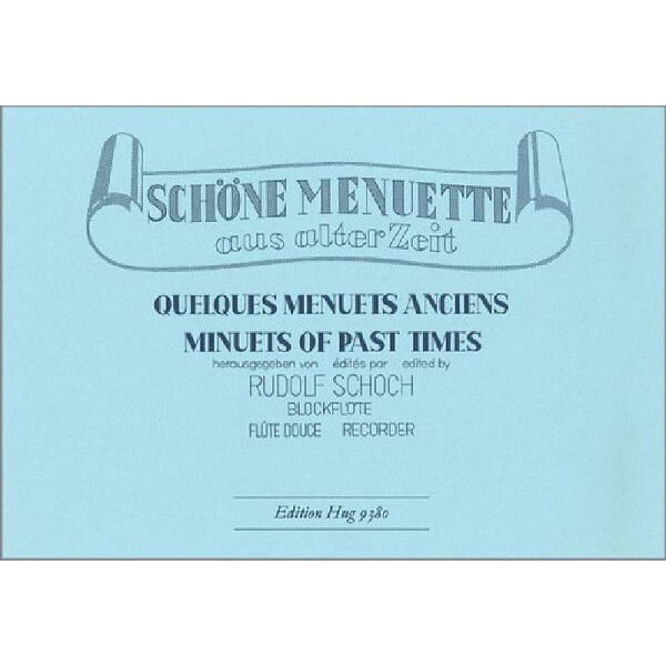 Schöne Menuette aus alter Zeit