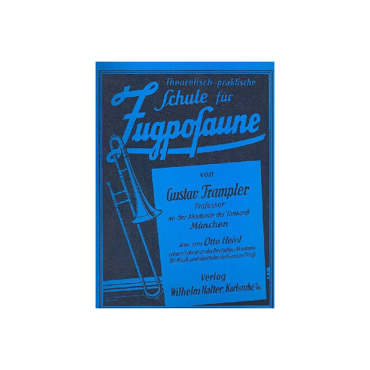 Schule für Zugposaune