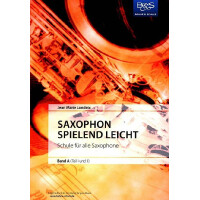 Saxophon spielend leicht Band A (Teil 1 und 2)