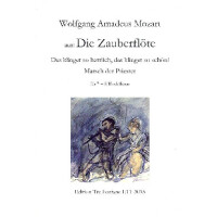 Das klinget so herrlich  und  Marsch der Priester