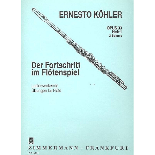 Der Fortschritt im Flötenspiel op.33 Band 1