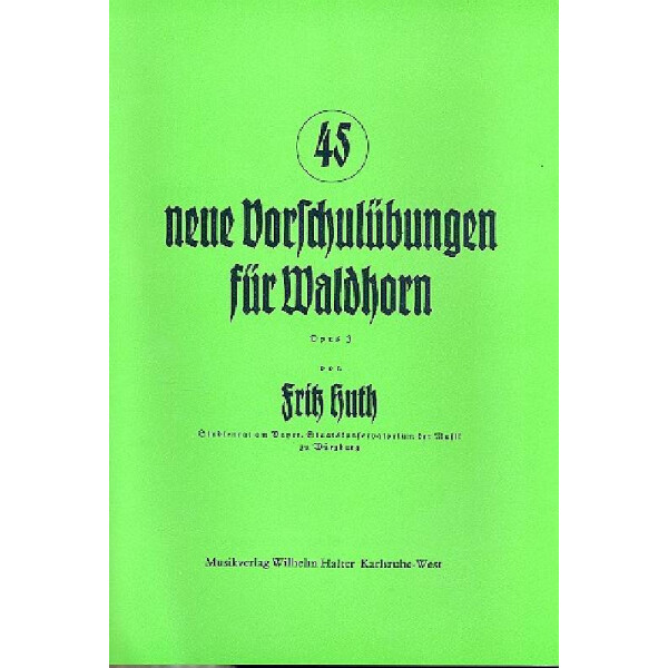 45 neue Vorschulübungen op.3