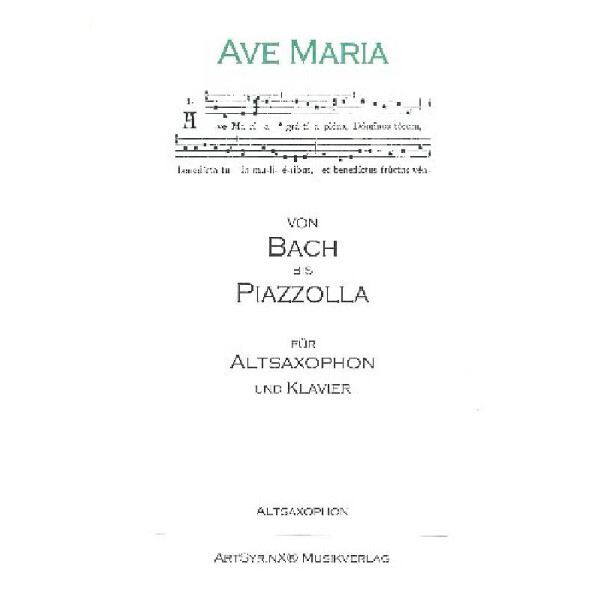 Ave Maria - Von Bach bis Piazzolla