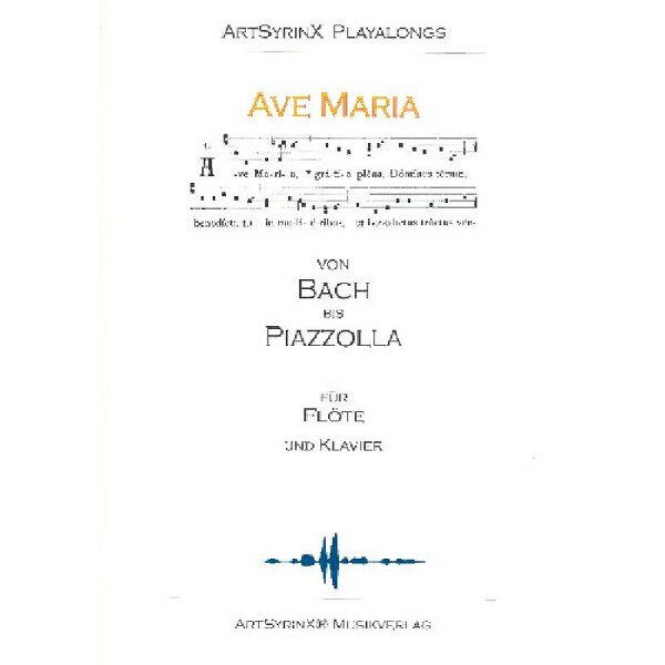 Ave Maria - Von Bach bis Piazzolla (+CD)