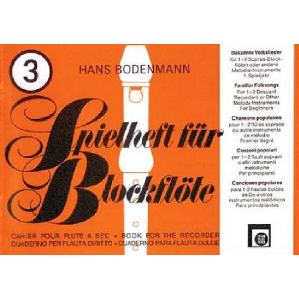 Spielheft für Blockflöte Band 3 Bekannte Volkslieder