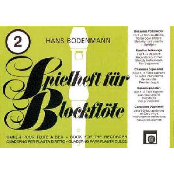 Spielheft für Blockflöte Band 2 Bekannte Volkslieder
