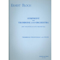 Symphony for trombone (or violoncello) and orchestra