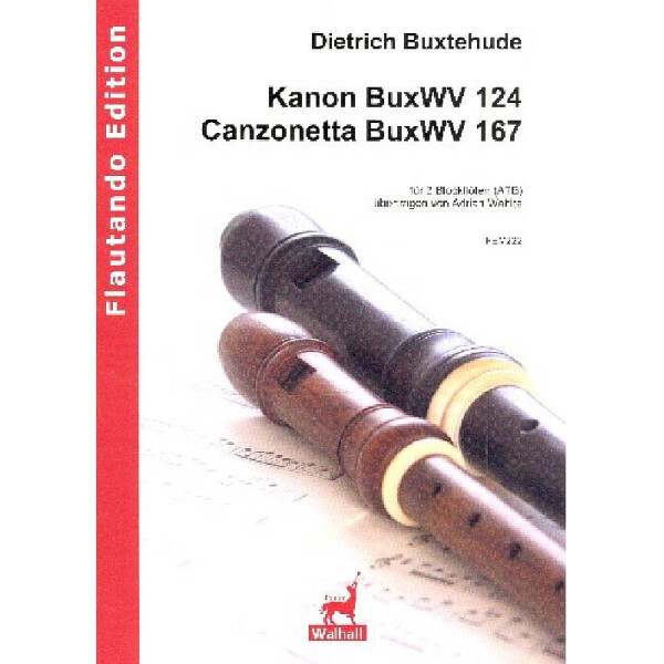Kanon BuxWV124  und  Canzonetta BuxWV167