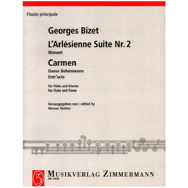 Menuett aus LArlesienne Suite Nr.2 Entracte / Danse bohémienne aus