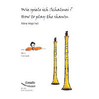 Wie spiele ich Schalmei Band 1 (dt/(en)
