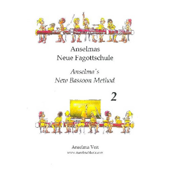 Anselmas Neue Fagottschule Band 2