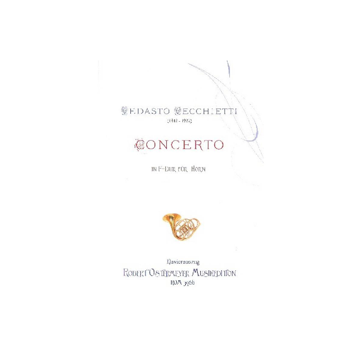 Konzert F-Dur f&uuml;r Horn und Orchester