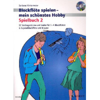 Blockflöte spielen mein schönstes Hobby Band 2 - Spielbuch (+CD)