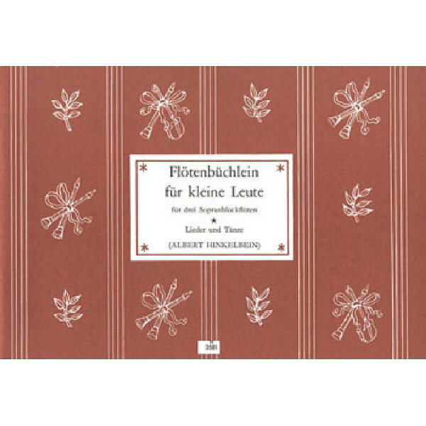 Flötenbüchlein für kleine Leute