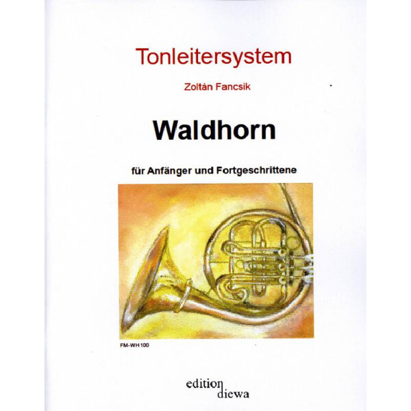 Tonleitersystem für Waldhorn