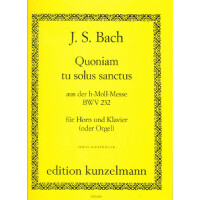 Quoniam tu solus sanctus aus Messe h-Moll BWV232